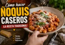 Ñoquis de Papa Caseros: Suaves, Tiernos y Deliciosos