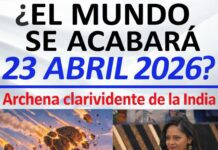 ¿El mundo morirá el 23 de abril de 2026? Archena, la clarividente de la India.