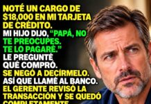 Mi hijo gastó $18,000 de mi tarjeta, pero la pregunta del banco reveló algo inesperado