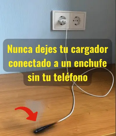 Nunca dejes tu cargador conectado a un enchufe sin tu teléfono: Las 3 razones principales que deberías conocer 1
