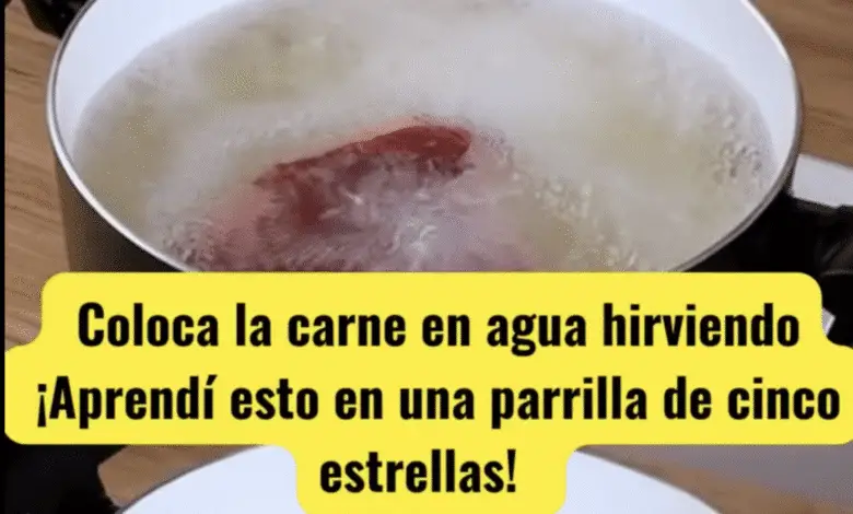 Coloca la Carne en Agua Hirviendo: El Truco de Chef de Cinco Estrellas que Cambió Mi Parrilla para Siempre 1