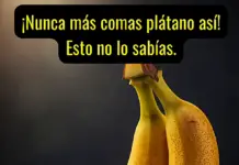 ¡Nunca más comas plátano así! Esto no lo sabías.
