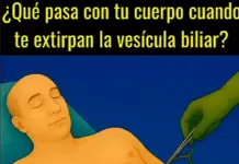 ¿Qué pasa realmente con tu cuerpo cuando te extirpan la vesícula biliar?